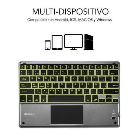 Teclado Bluetooth Subblim SMBT51 CON TOUCHPAD SMART BLACKLIT GREY - BT 3.0 - TECLAS ILUMINADAS - BATERÍA 420MAH - COMPATIBLE MULTIDISPOSITIVO - Imagen 2
